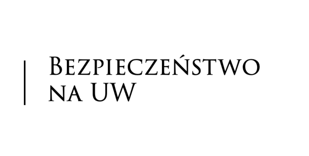 Bezpieczeństwo na UW